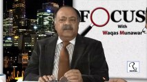 Focus with Waqas Munawar Ep94 - NAB Chairman vs. Supreme Court: Resignation Letter Affair