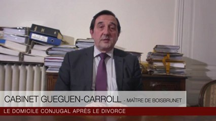 Divorce : le domicile conjugal