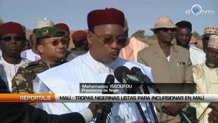 Mali: Tropas nigerinas listas para incursionar en Mali
