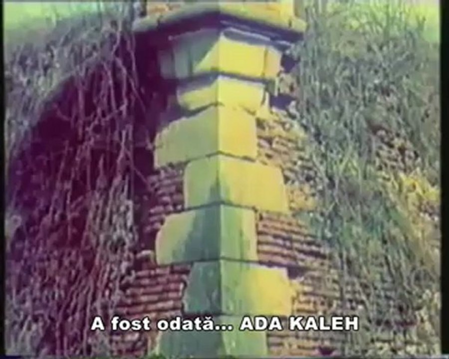 A fost odata ada kaleh