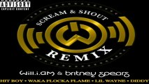 [ DOWNLOAD MP3 ] will.i.am - Scream & Shout (Remix) [feat. Britney Spears, Hit Boy, Waka Flocka Flame, Lil Wayne & Diddy] [Explicit] [ iTunesRip ]