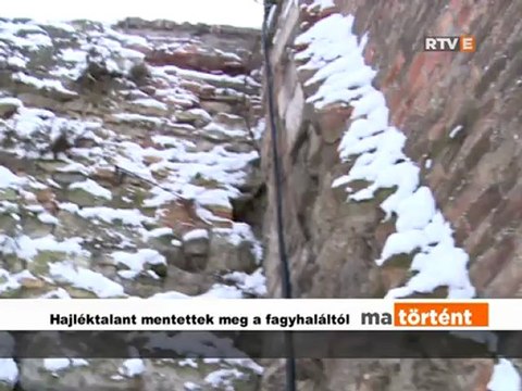 Ma történt Hajléktalant mentettek meg 2013.01.30.