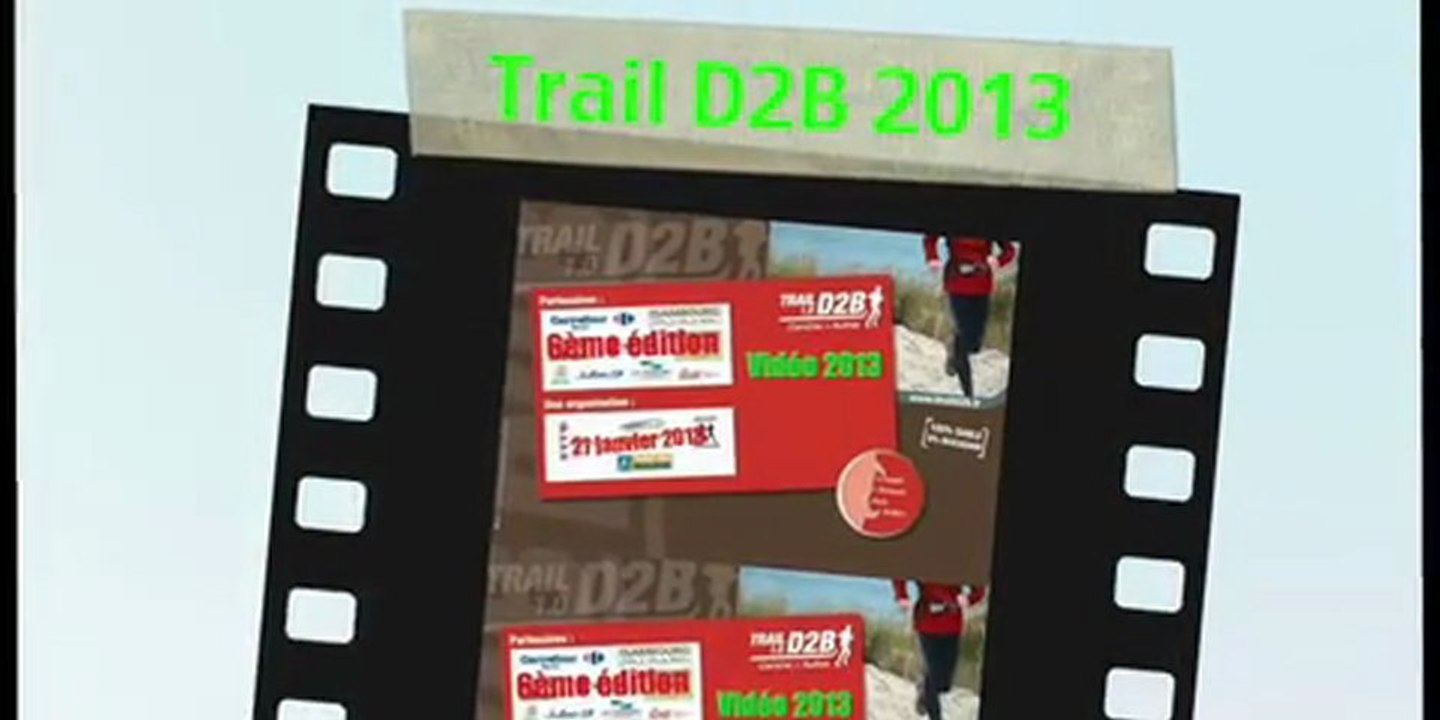 Trail D2B 2013 - 6ème édition