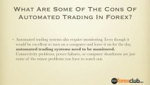 Automated trading in Forex - Pros and Cons