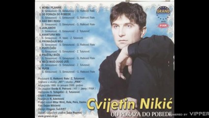 Cvijetin Nikic - Pusti casu - (Audio 2000)