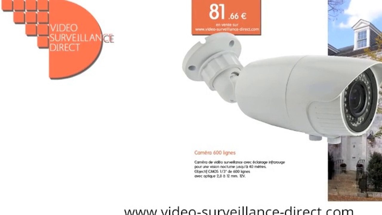 Caméras vidéo surveillance: vente directe