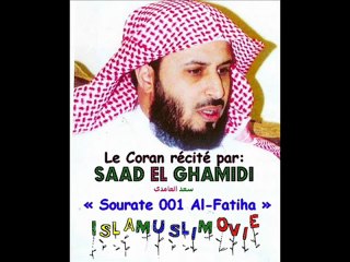 Saad El Ghamidi - 001 Al-Fatiha