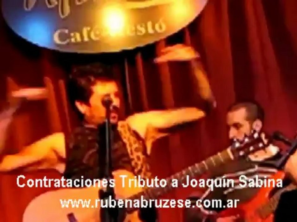 Tributo a Joaquin Sabina por Ruben Abruzese Contrataciones