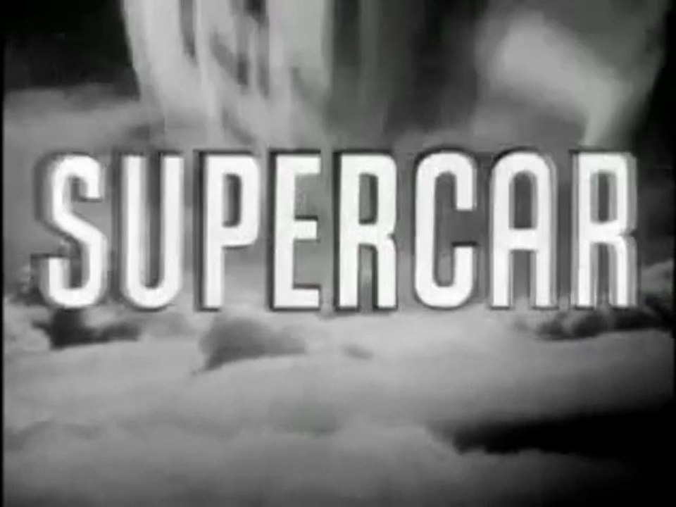 Supercar Opening Theme 1961 1962 video Dailymotion
