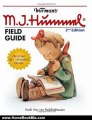 Home Book Review: Warman's Hummel Field Guide: Values and Identification (Warman's Field Guides) by Heidi Ann Von Recklinghausen