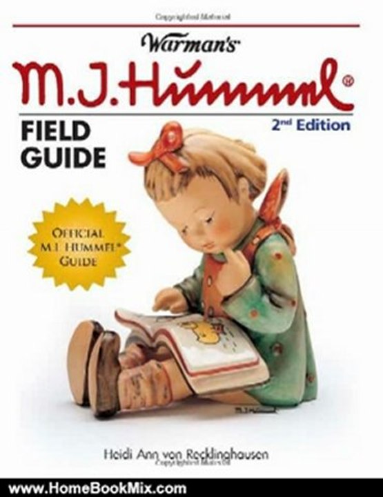 Home Book Review: Warman's Hummel Field Guide: Values and Identification (Warman's Field Guides) by Heidi Ann Von Recklinghausen