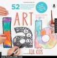 Home Book Review: Art Lab for Kids: 52 Creative Adventures in Drawing, Painting, Printmaking, Paper, and Mixed Media-For Budding Artists of All Ages (Lab Series) by Susan Schwake, Rainer Schwake