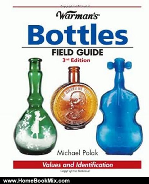 Home Book Review: Warman's Bottles Field Guide by Michael Polak