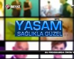 Yaşam Sağlıkla Güzel 01.02.2013