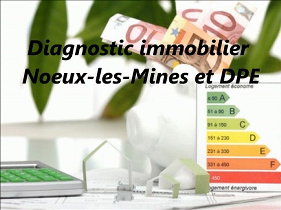 Diagnostic immobilier Noeux-les-Mines