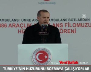 Hedef Türkiye'nin huzurunu bozmak