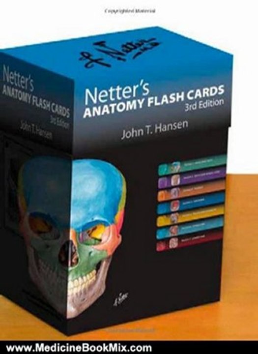 Medicine Book Review: Netter's Anatomy Flash Cards by John T. Hansen PhD