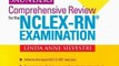 Medicine Book Review: Saunders Comprehensive Review for the NCLEX-RN Examination, 5e (Saunders Comprehensive Review for Nclex-Rn) by Linda Anne Silvestri