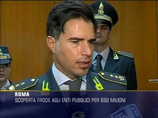 Scoperta frode da 650 milioni agli enti pubblici