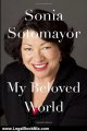 Legal Book Review: My Beloved World by Sonia Sotomayor