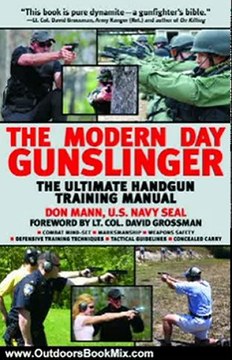 Outdoors Book Review: The Modern Day Gunslinger by Don Mann, David Grossman