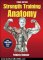 Outdoors Book Review: Strength Training Anatomy-3rd Edition by Frederic Delavier