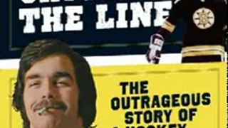 Outdoors Book Review: Crossing the Line by Derek Sanderson, Kevin Shea