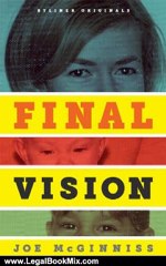 Legal Book Review: Final Vision: The Last Word on Jeffrey MacDonald (Kindle Single) by Joe McGinniss