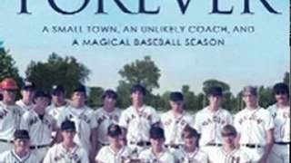 Outdoors Book Review: One Shot at Forever: A Small Town, an Unlikely Coach, and a Magical Baseball Season by Chris Ballard