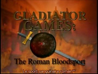 GLADIATEUR - LES JEUX ROMAINS (v.o.s.t)