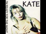 Kate - I'm Ready For The Night (Speed Mix)