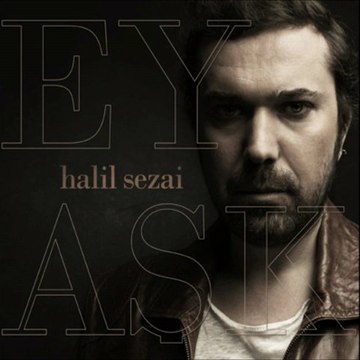 Halil Sezai - Yangın Var 2013