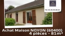 A vendre - maison - NOYON (60400) - 4 pièces - 81m²