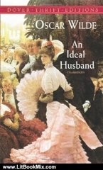 Literature Book Review: An Ideal Husband (Dover Thrift Editions) by Oscar Wilde