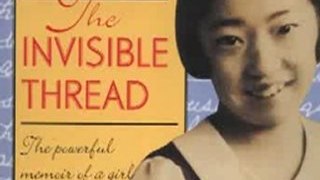 Literature Book Review: The Invisible Thread by Yoshiko Uchida