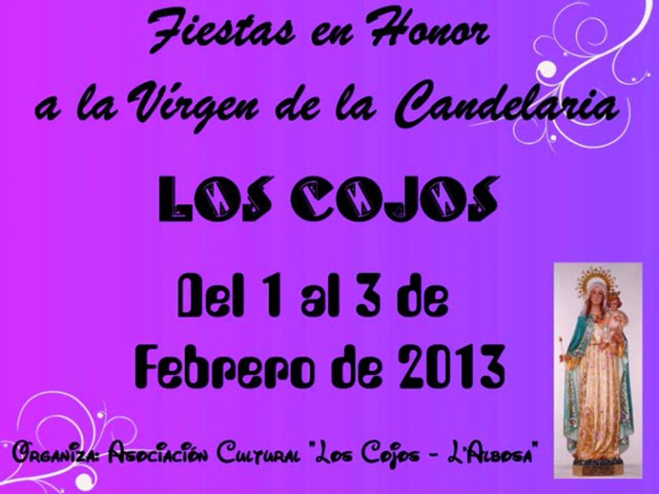 Fiestas en Honor a la Vírgen de la Candelaria - Los Cojos 2013