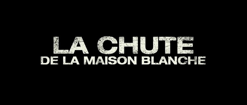 La Chute de la Maison Blanche - Bande-annonce [VOST|HD] [NoPopCorn]