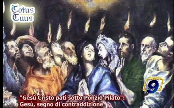 Gesù Cristo patì sotto Ponzio Pilato : Gesù, segno di contraddizione