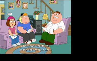 Family Guy - Chris can i see you in the kitchen [Dinleyerekingilizce.com]