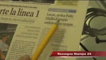 Leccenews24 Notizie dal Salento in tempo reale: Rassegna Stampa 1 Febbraio