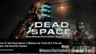 Dead Space 3 Witness the Truth DLC Leaked - Tutorial