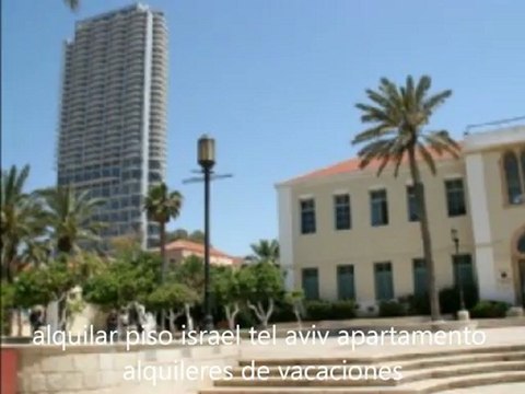 tel aviv alquilar departamento israel . para alquilar piso Tel aviv israel