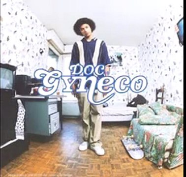 Doc Gyneco - Est-Ce Que Ca Le Fait ?