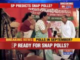 Samajwadi Party predicts snap polls?