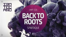 Spartaque - Back To Roots (Original Mix) [I Am Techno]