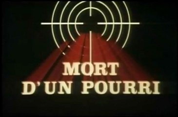 Mort d'un Pourri - Georges Lautner