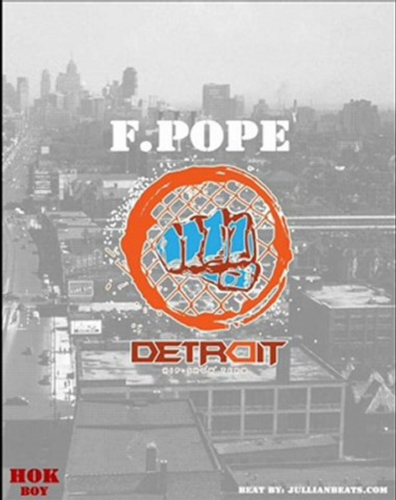 F.Pope - Detroit Theme Song
