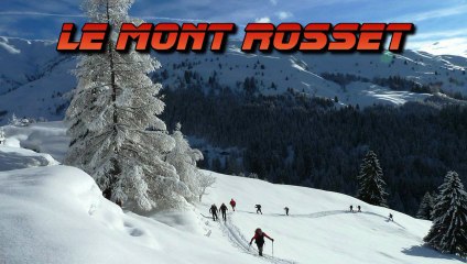 Le Mont Rosset (3 février 2013)