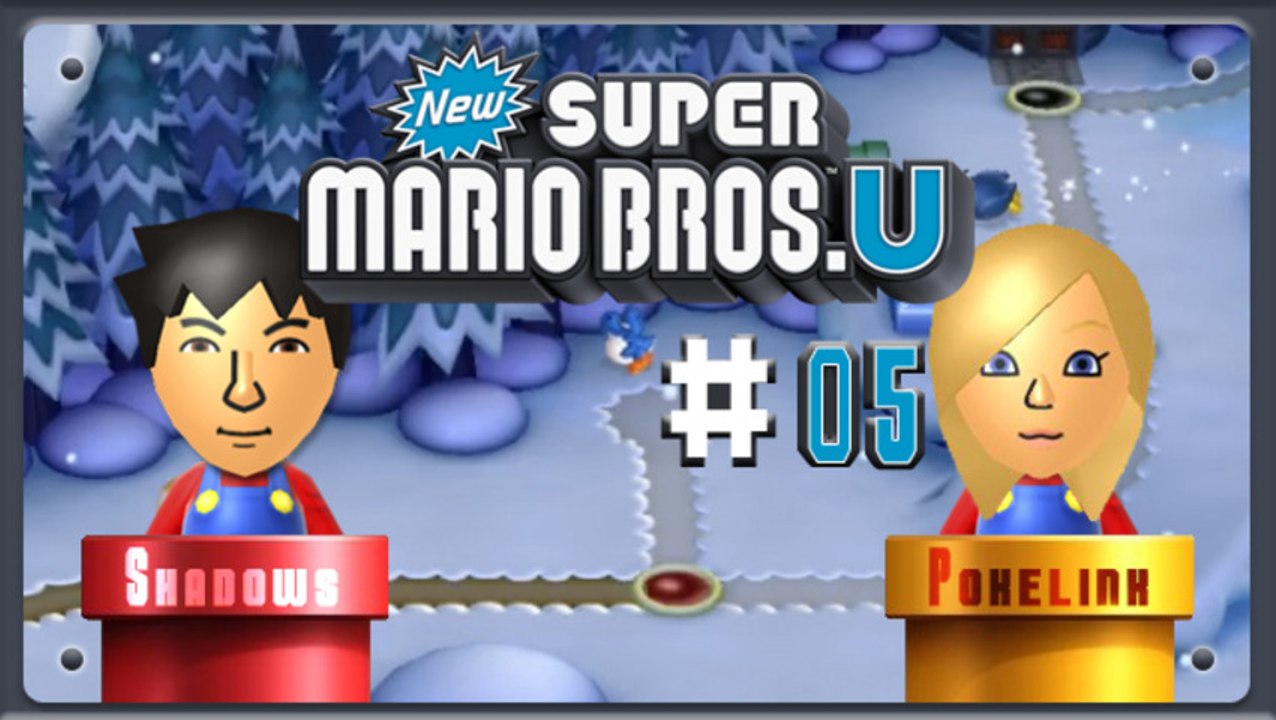 [WT] New Super Mario Bros. U Coop. #05 | Nintendo Wii U