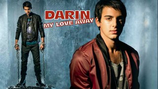 Darin -  My Love Away ( Demo 2013)